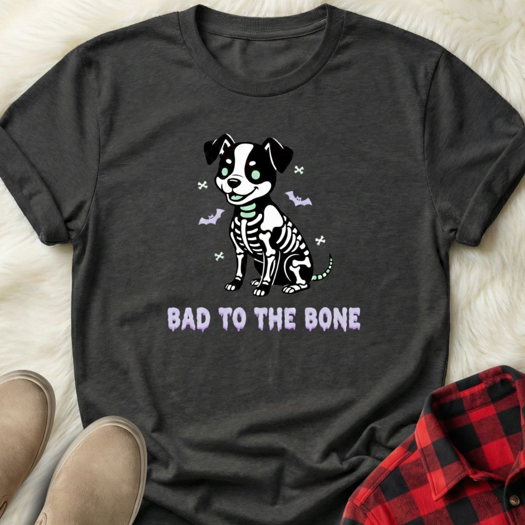 Bad to the Bone T-Shirt