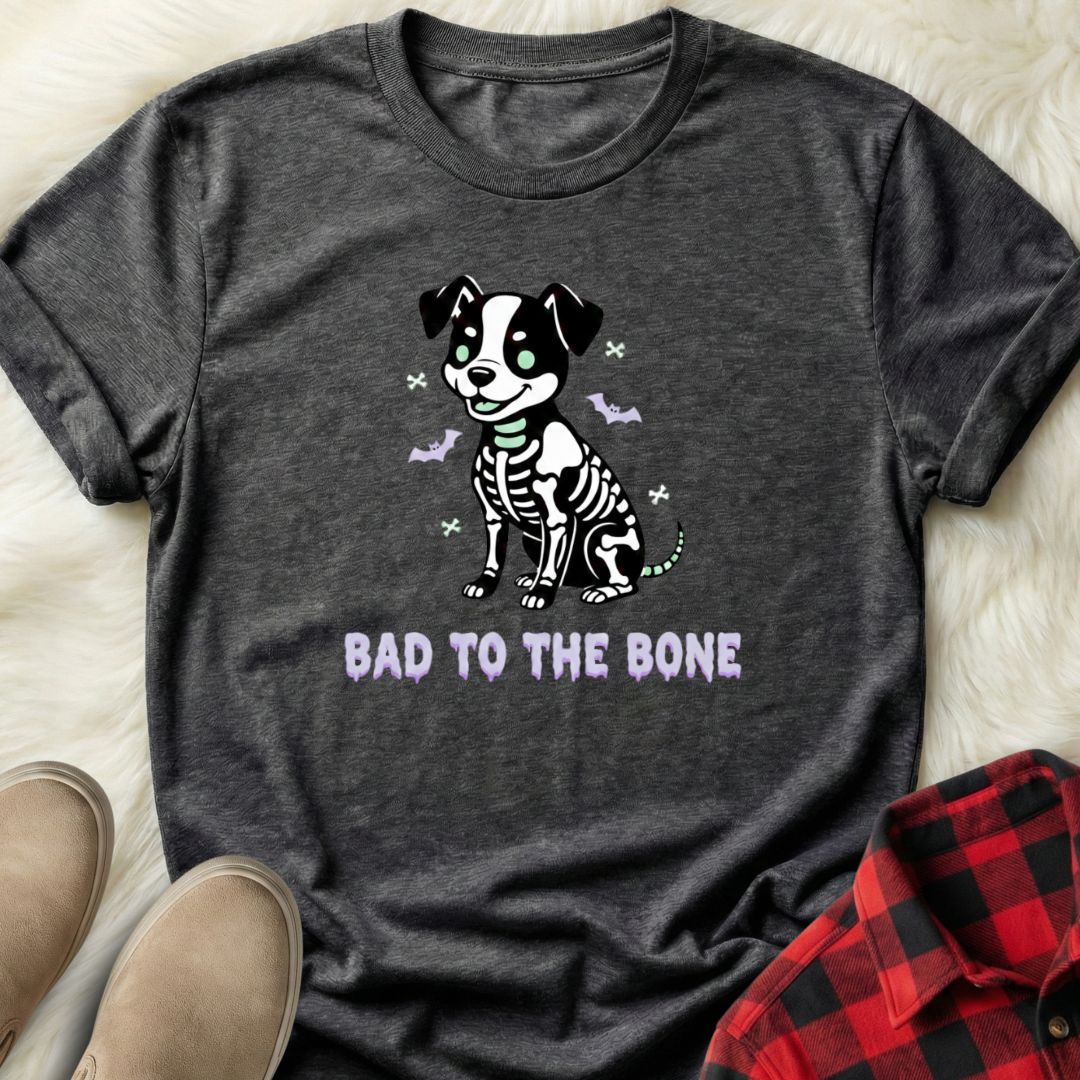 Bad to the Bone T-Shirt