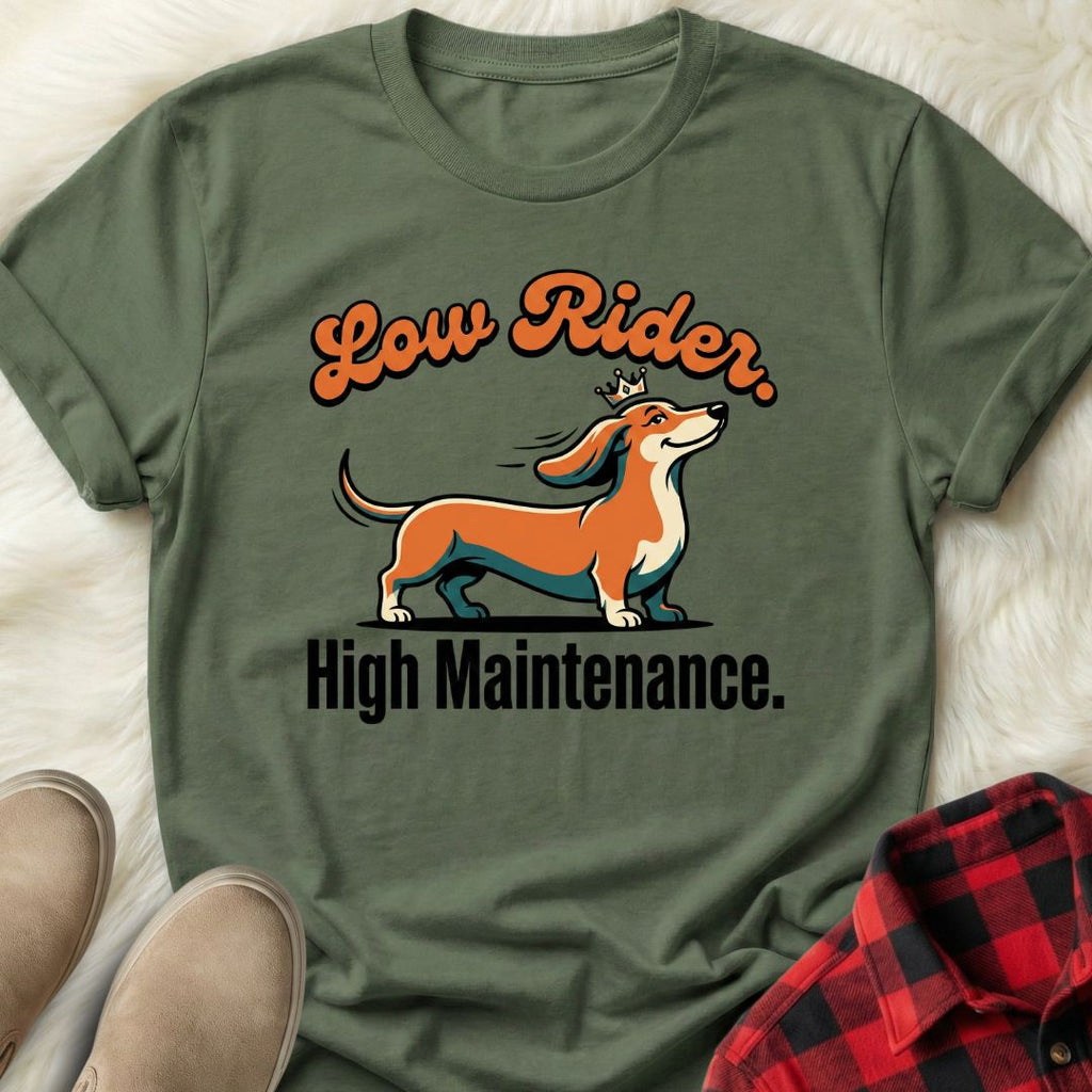 High Maintenance T-Shirt
