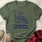 My Chihuahua Runs This House T-Shirt