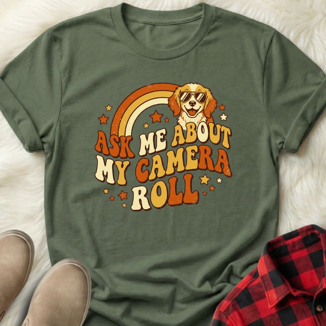 Ask Me About My Camera Roll T-Shirt