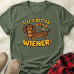 Better with a Wiener T-Shirt