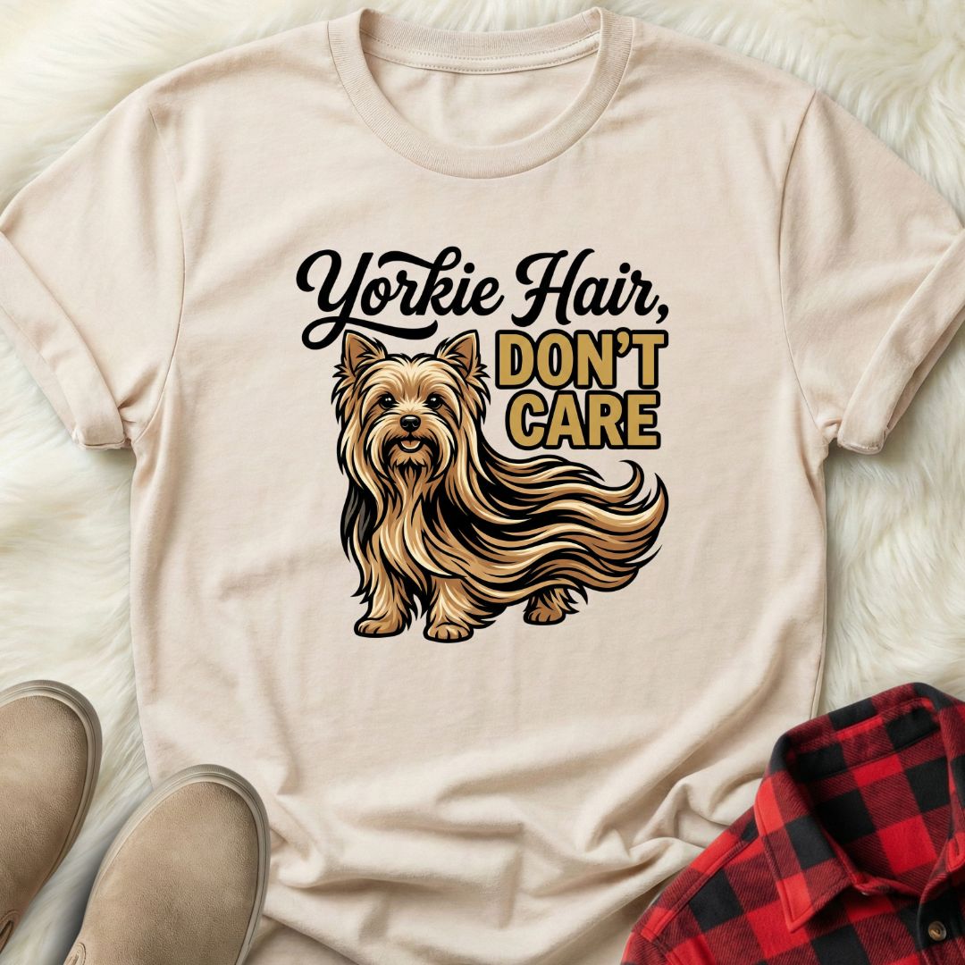 Yorkie Hair T-Shirt
