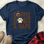 Coffee Dogs & Naps T-Shirt