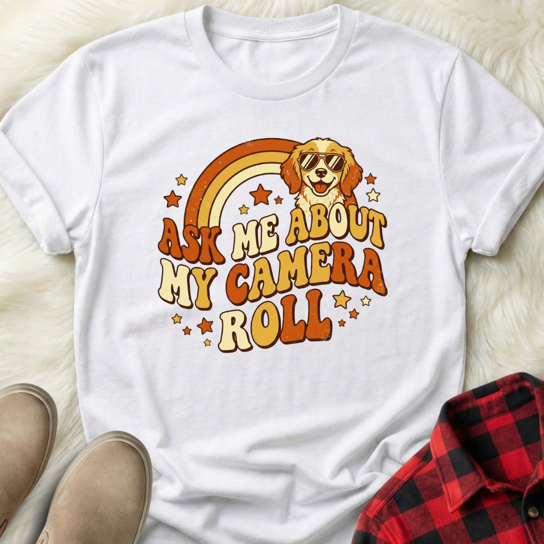 Ask Me About My Camera Roll T-Shirt