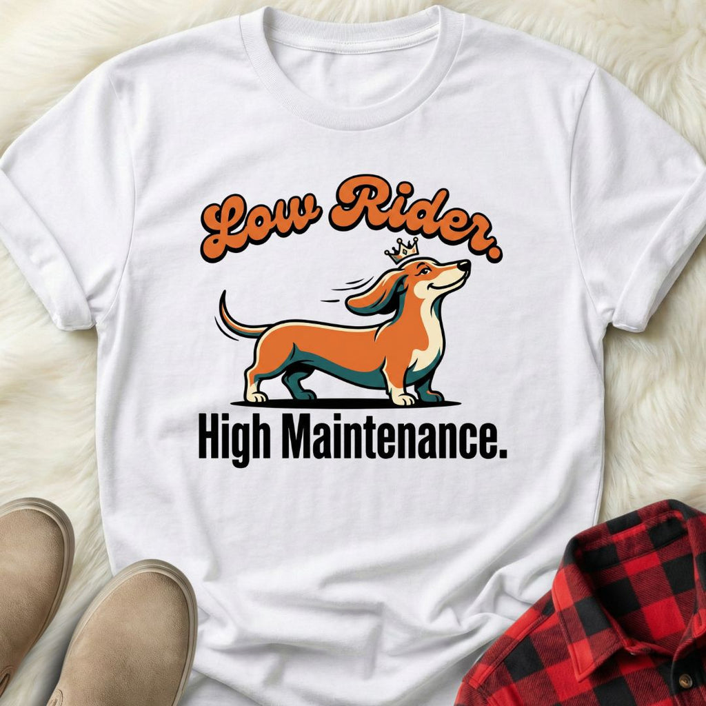 High Maintenance T-Shirt