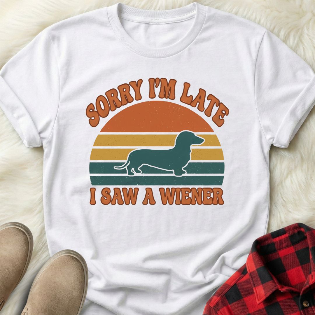 I Saw a Wiener T-Shirt